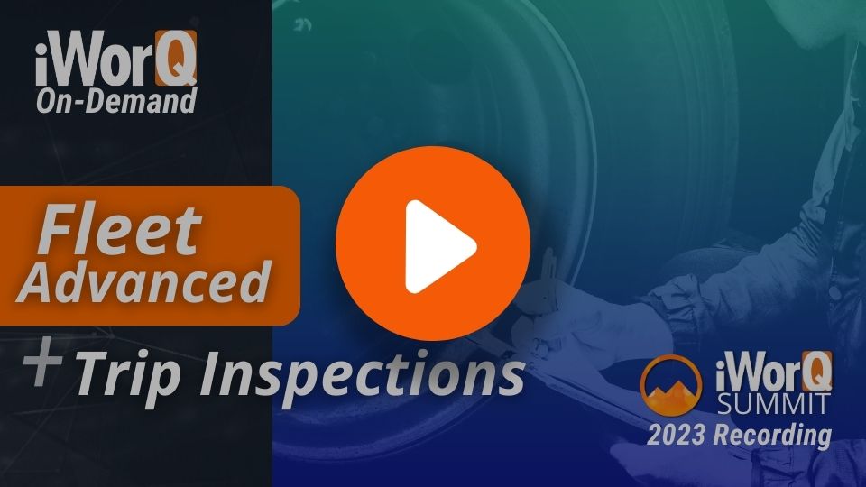 Advanced Fleet & Trip Inspections