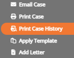 screenshot of the print case history side menu button