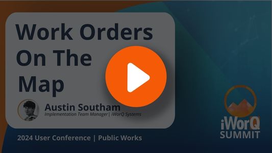 2024 Work Orders On the Map Webinar Thumbnail