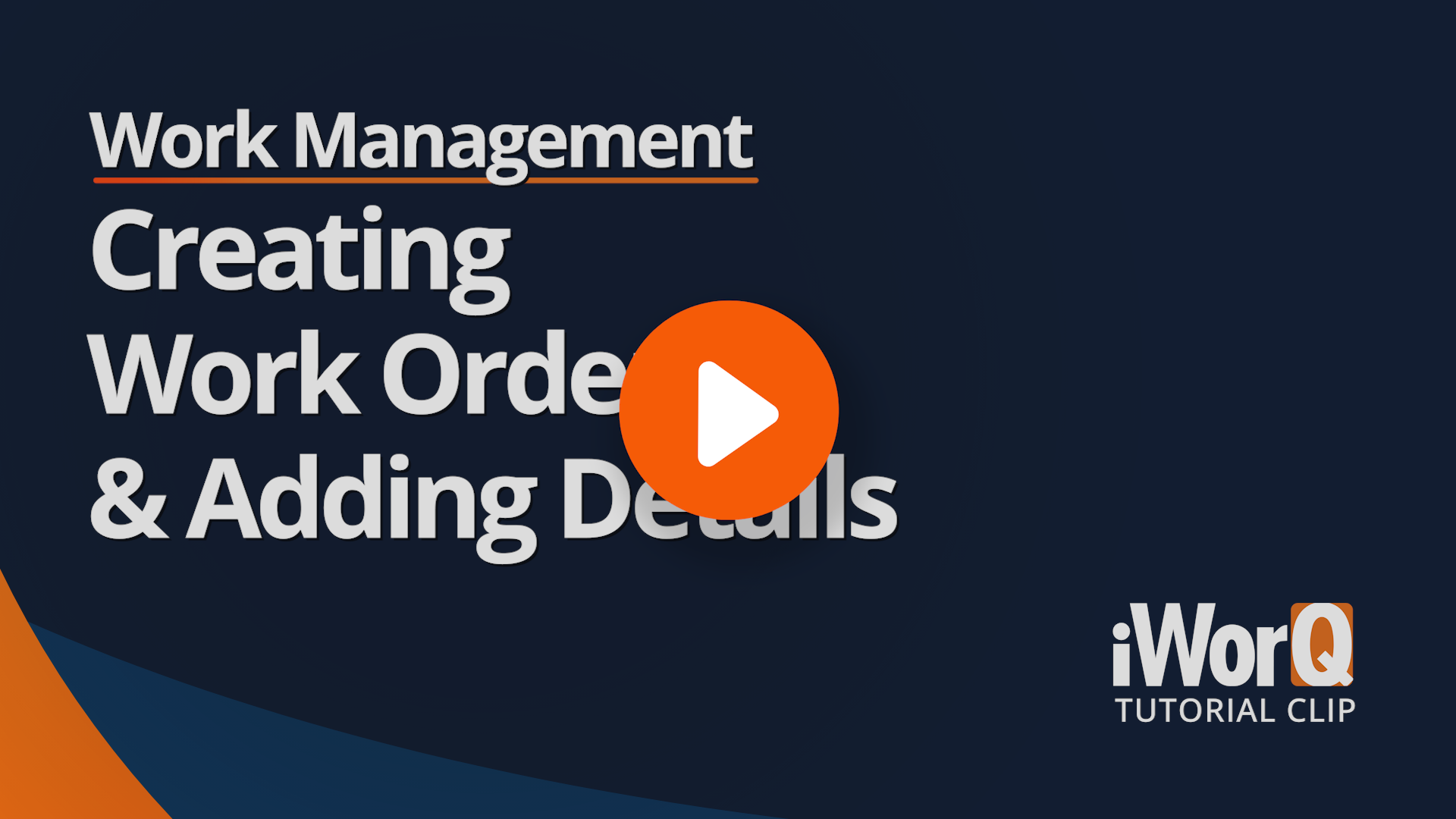 Watch Work Management Creating Work Orders
